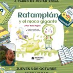 Presentación de "Ratamplán y el moco gigante" de Julián Rosal