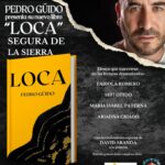 Presentación de "Loca" de Pedro Güido