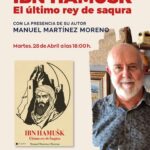 Presentación del libro Ibn Hamusk. El último rey de Saqura